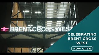 Celebrating the opening of Brent Cross West Station [upl. by Nitsa783]