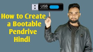 How to create a Bootable Pendrive  Hindi  Bootable Pendrive Kaise banay [upl. by Blanca]