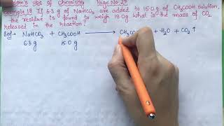 If 63g of NaHCO3 are added to 150g of CH3COOH solution the residue is found to weigh 180g [upl. by Zacek]