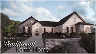 BLOXBURG  Traditional Family Home  NoGamepass  House Speedbuild [upl. by Aliab]