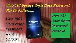 Vivo Y81 Bypass Wipe Data Password Vivo Y81 Hrard Reset New Method 100 Working [upl. by Toile]