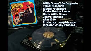 Guisando Willie Colon Y Su Orquesta [upl. by Ytsirhk]