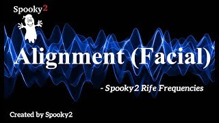 Alignment  Spooky2 Rife Frequencies [upl. by Loos]