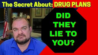 Medicare Drug Plans  What they DID NOT tell you  Solution to Solve It [upl. by Oranneg973]