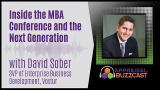 Inside the MBA Conference and the Next Generation of Appraisers [upl. by Natalia]