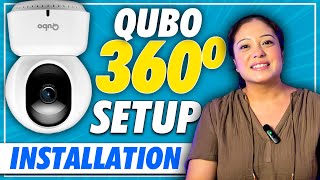 Qubo Smart Camera 360 Installation amp Setup  How to Connect Qubo camera with phone [upl. by Elberfeld]