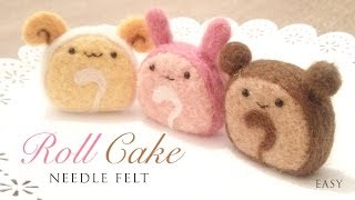 Kawaii Roll Cake  DIY Needle Felt Mascots [upl. by Inavihs459]