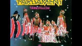 ParliamentFunkadelic  Funkentelechy [upl. by Sirk]