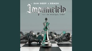 Sam Deep amp Eemoh – iMpumelelo Official Audio feat Da Muziqal Chef [upl. by Lenno977]