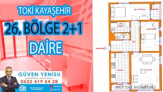 TOKİ KAYAŞEHİR 26 BÖLGE 21 ÖRNEK DAİRE başakşehir toki kayabaşı [upl. by Xenophon]