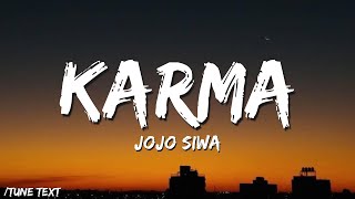 🎵Karma  Jojo Siwa Lyrics 💽🎶 [upl. by Akenahs7]