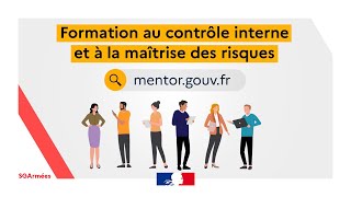 Contrôle interne et maîtrise des risques  nouvelle eformation sur la plateforme MENTOR [upl. by Fang405]