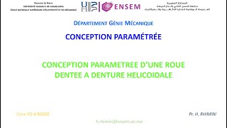 Conception paramétrée dune roue dentée à denture hélicoïdal [upl. by Walling]