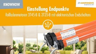 Einstellung Endpunkte Rollladenmotoren 3T45B  3T35B mit elektronischen Endschaltern 3TMOTORS [upl. by Melissa]