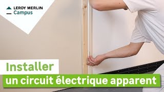 Comment installer un circuit électrique apparent  Leroy Merlin [upl. by Brunhilda]