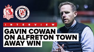 INTERVIEW Gavin Cowan on Alfreton Town 01 Brackley Town [upl. by Vastha603]