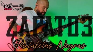 Zapato 3  Pantaletas Negras  Bass Cover  Tab [upl. by Uball]