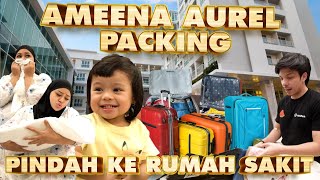 AMEENA AUREL PACKING KELAHIRAN ke RS BABY A KE 2 [upl. by Salangi]