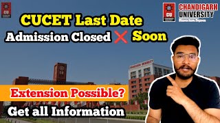 CUCET Exam Last Date for CU Admissions  Chandigarh University Direct Admissions  Placements 2024 [upl. by Zielsdorf]