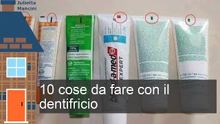 10 cose da fare con il dentifricio [upl. by Elenore]