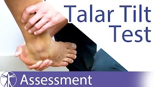 The Talar Tilt Test  Lateral Ankle Sprain [upl. by Aidin588]