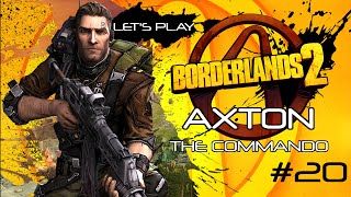 Lets Play Borderlands 2  Axton the Commando  Ep 20 Land of a Thousand Cuts [upl. by Inanuah]