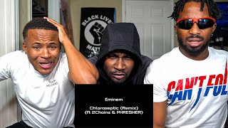 Eminem  Chloraseptic Remix ft 2 Chainz amp Phresher  REACTION [upl. by Menon454]