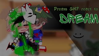 Dream smp react to Dream 11 [upl. by Dorie]