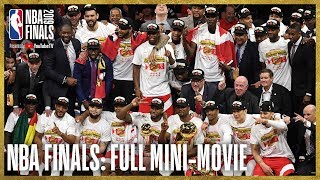 2019 NBA Finals FULL MiniMovie  Raptors Defeat Warriors In 6 Games [upl. by Barb]