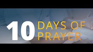 10 days of prayer 4 [upl. by Nura]