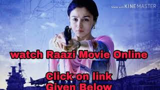 Raazi Movie Online Hdfilmmazaooo HdRip 2018 BluRay [upl. by Auhoj]