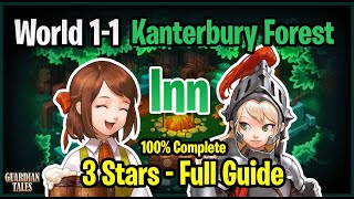 World 11 Kanterbury Forest  Inn Guide 3 Stars  Guardian Tales [upl. by Morie]