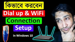 How To Setup Dial Up Connection In Windows 10 Bangla Tutorial 2020 [upl. by Vins278]