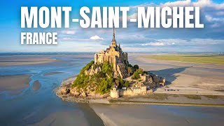 MONT ST MICHEL  What you NEED TO KNOW Before Visiting  Normandy France [upl. by Eiahpets]