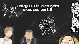 Haikyuu TikTok’s get exposed AGAINN part 8 [upl. by Holder]