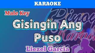 Gisingin Ang Puso by Liezel Garcia Karaoke  Male Key [upl. by Llennod]