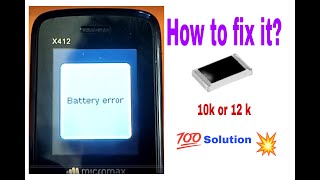 MICROMAX X412 BATTERY ERROR FIX ALL KEYPAD BATTERY ERROR SOLUTION battery keypadmobile micromax [upl. by Eniac]