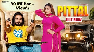 PITTAL  Official Video  Singer PS Polist New Song 2023  Latest Haryanvi Song  RK Polist [upl. by Maker]