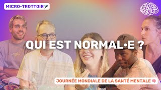 MICROTROTTOIR SUR LA SANTÉ MENTALE LES ÉMOTIONS ET LA NORMALITÉ 🧠🎤 [upl. by Hedwig637]