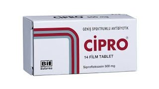 Cipro Antibiyotik Nedir Ne İçin Kullanılır Ne İşe Yarar Yan Etkileri Nelerdir [upl. by Yrram]