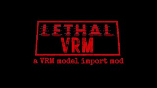 Lethal Company  Lethal VRM mod tutorial [upl. by Karas683]