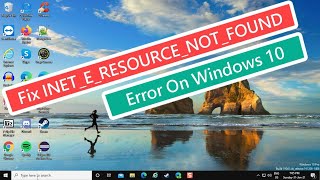 Fix INETERESOURCENOTFOUND Error On Windows 10 [upl. by Garreth]