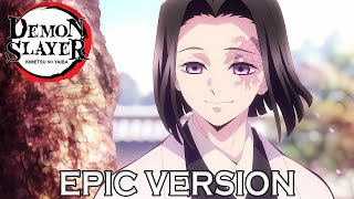 Demon Slayer Season 4 Kagaya Ubuyashiki Theme  EPIC FULL VERSION 鬼滅の刃 OST [upl. by Ahsertal]