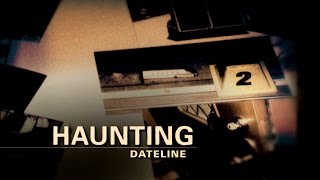 Dateline Episode Trailer Haunting  Dateline NBC [upl. by Ahsikal184]