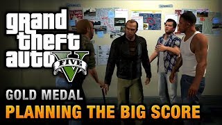 GTA 5  Mission 76  Planning the Big Score Obvious 100 Gold Medal Walkthrough [upl. by Notnerb828]