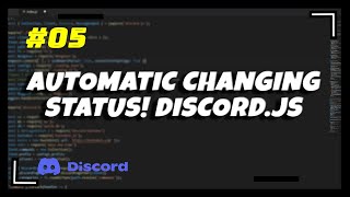 5 Making Automatic Changing Status  Discordjs v13 Series [upl. by Atworth648]