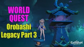 How to complete Orobashi legacy part 3 inazuma puzzle genshin impact [upl. by Eynaffit]