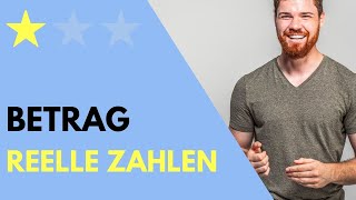 Betrag reeller Zahlen Einfach Erklärt  Betragsfunktion [upl. by Otilia731]