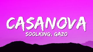 Soolking  Casanova ParolesLyrics ft Gazo [upl. by Chinua]