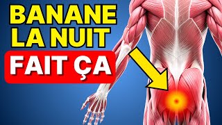 VOUS DEVEZ MANGER 1 Banane AVANT de DORMIR et Voici POURQUOI 95 des gens ne le savent pas [upl. by Huskamp]